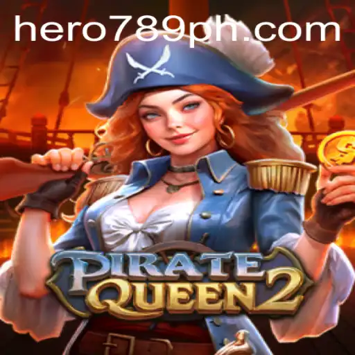 Explore the Thrilling World of PirateQueen2: A Game of Strategy and Adventure