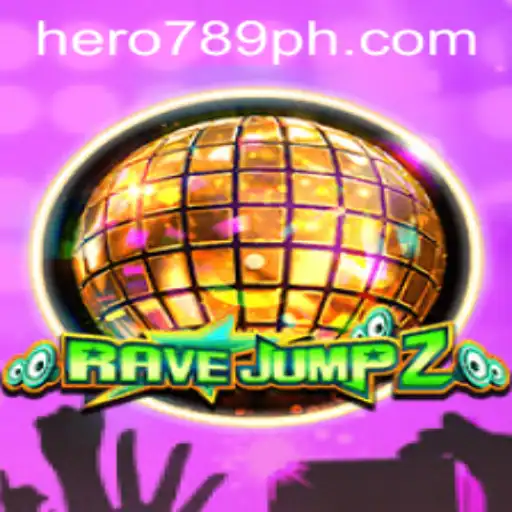 Experience the Thrill of RaveJump2: An In-Depth Guide Featuring HERO789